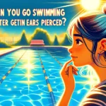 Featured image of an article on Can you go Swimming after Getting your Ears Pierced