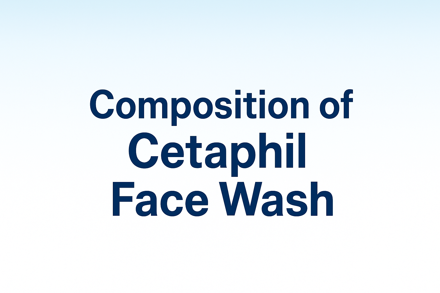 cetaphil composition